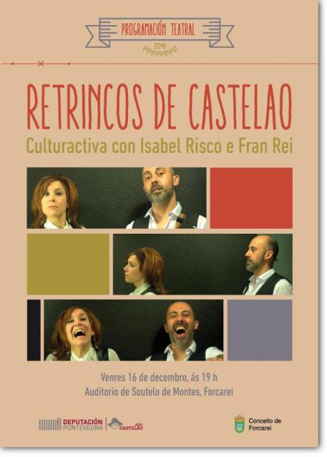 Obra de Teatro. RETRINCOS DE CASTELAO