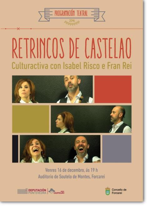 Obra de Teatro. RETRINCOS DE CASTELAO Obra de Teatro. RETRINCOS DE CASTELAO