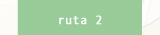 Ruta 2